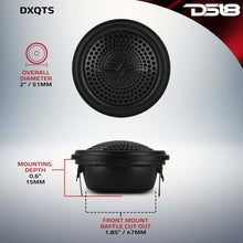 Load image into Gallery viewer, DS18 Deluxe Quality 2in Dome Neodymium ABS Body 30 Watts RMS 1in Silk Vc 4 ohm