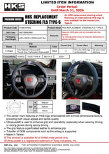 Load image into Gallery viewer, HKS REPLACEMENT STEERING FL5 TYPE-S 51999-AH002
