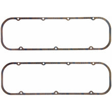 Load image into Gallery viewer, Fel-Pro Chevrolet Big Block 396/402/427/454/502 Engine Valve Cover Gasket Set - 0.313in Thickness