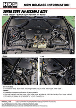 Load image into Gallery viewer, HKS SUPER SQV4 RETURN KIT PLUS RZ34 VR30DDTT 71008-AN030V