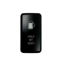 Load image into Gallery viewer, Cali Raised Tall Style Toyota Oem Style Hold My Beer Switch