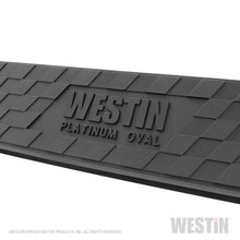 Load image into Gallery viewer, Westin 2019 Chevrolet Silverado/Sierra 1500 Crew Cab Platinum 4 Oval Nerf Step Bars - Black - GTR Auto