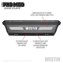 Load image into Gallery viewer, Westin 11-16 Ford F-250/350/450/550 Pro-Mod Skid Plate - Tex. Blk - GTR Auto